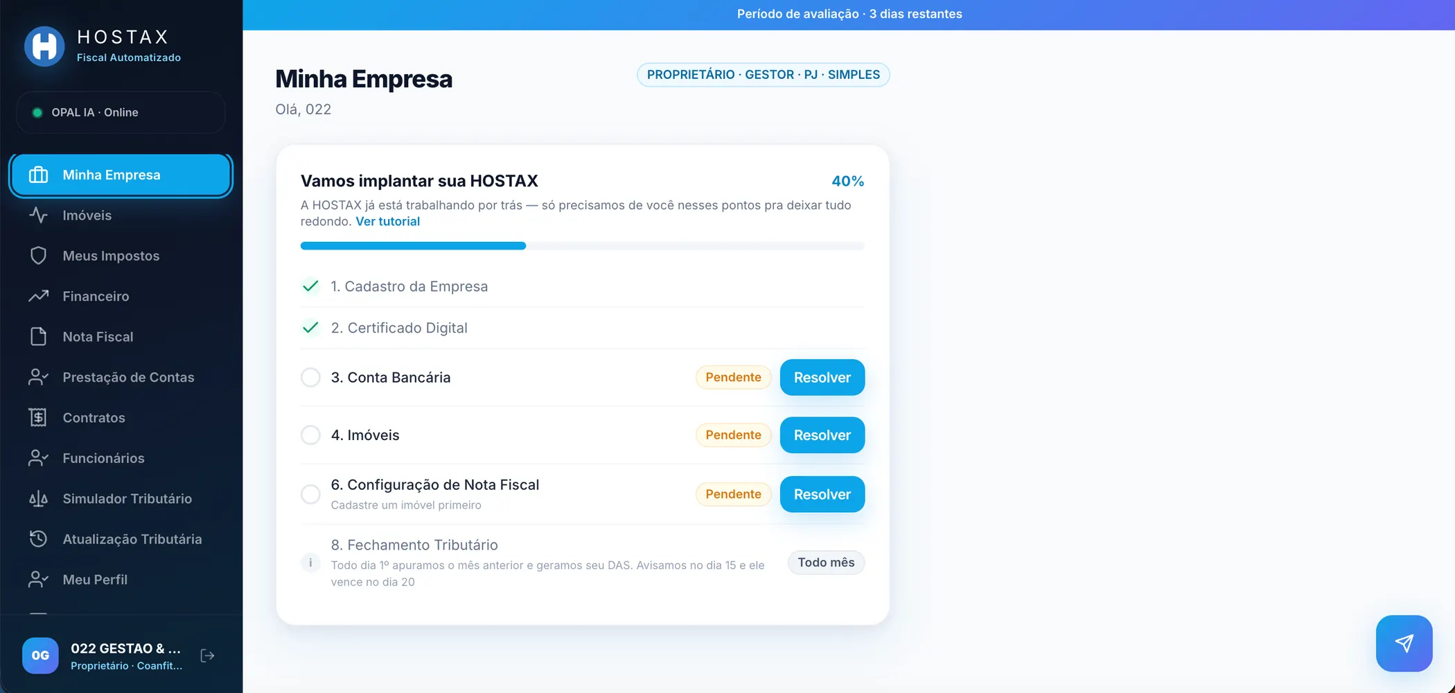 Tela real do aplicativo HOSTAX mostrando a implantação da empresa